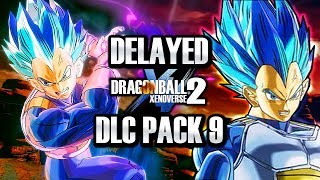 DLC PACK 9 RELEASE DATE DELAYED! Dragon Ball Xenoverse 2 NEW SSG & SSBE Vegeta + Ribrianne DLC 9
