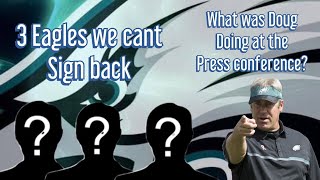 Philadelphia Eagles| What was Doug Pederson doing| 3 Eagles We should not bring back