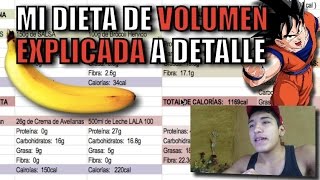 TODO SOBRE MI DIETA | VOLUMEN | 2da PARTE