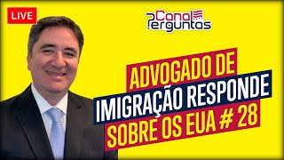 ? Advogado de imigração responde sobre os EUA #28