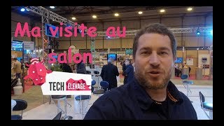 Ma visite au salon tech élevage