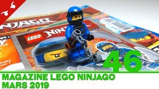 [DÉCOUVERTE] Magazine LEGO Ninjago #46 - Mars 2019 [FR]