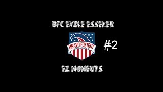 EXILE - BFC Esseker - eZ moments #2