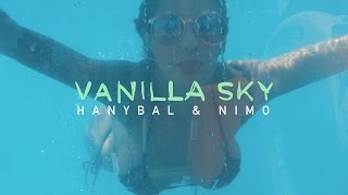 Hanybal - VANILLA SKY mit Nimo (prod. von Lucry) [Official 4K Video]