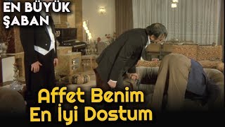 En Büyük Şaban  - Faik, Şaban'ın Poposundan Özür Diliyor!