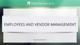 Maintenance.io Employees and Vendor Management Software