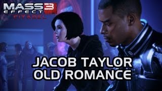 Mass Effect 3 Citadel DLC: Jacob Old Romance (version 2)