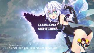 Nightcore - Animal (Ron-Bon-Beat Project Remix Edit) [Future Breeze]