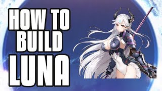 【Epic Seven】How To Build Luna & Mini Tamarinne Showcase!