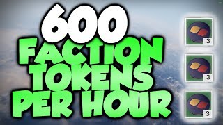 THE BEST FACTION TOKEN FARM! 600+ TOKENS PER HOUR! [Destiny 2]