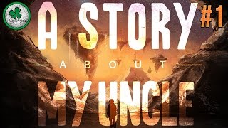 A Story About My Uncle | Поиски дяди Фреда в загадочном мире  #1