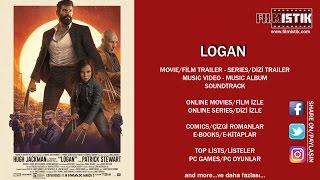 X-Men 9: Logan - Trailer 1 (türkçe dublaj fragman)