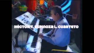 Héctor T Espinoza   Poderoso es el Señor