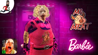 ?Mr. Meat is Barbie?Ms.Meat mod of Mr. Meat