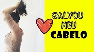 SALVOU O MEU CABELO - PRODUTOS ??