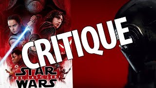 STAR WARS 8 - CRITIQUE