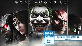 INTEL HD 620 GAMING:INJUSTICE GODS AMONG US | Core i7 7500-U.