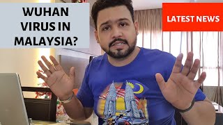 Wuhan Corona Virus in Malaysia Already? Update 25th January 3pm