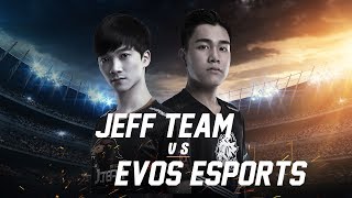 Jeff Team vs Evos Esports - Đấu Trường Danh Vọng Mùa Xuân 2018 - Garena Liên Quân Mobile