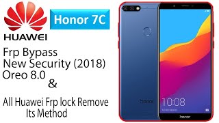 Honor 7C (LND-AL30) FRP (Google Account) Lock Remove Done (1 Nov 2018 Security Patch) Without PC