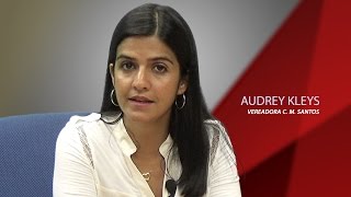 Entrevista com a vereadora eleita para a Câmara de Santos Audrey Kleys
