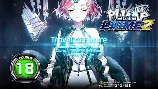 Travel To Future D18 | PUMP IT UP PRIME 2 (2018) Patch 2.02
