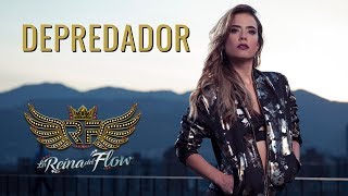Depredador - Yeimy (Gelo Arango) La Reina del Flow ? Canción oficial - Letra | Caracol TV