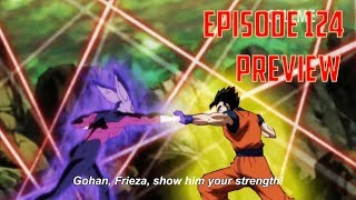 Dragon Ball Super Episode 124 Preview: GOHAN'S LAST STAND