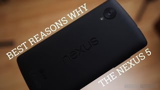 Nexus 5 - 6 Reasons to Buy and 5 Reasons to Pass