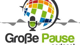 Große Pause Podcast - GPP 002 I Wie beantragt man ein Sabbatjahr