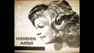 Handan Kara Seni andım bu gece kulakların çınlasın