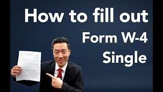 How to fill out W4 SINGLE 2020 W-4