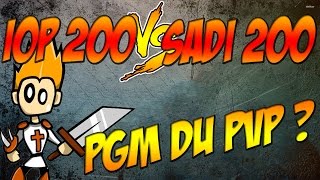 [Dofus] Je fais du PvP là ?! IOP 200 vs SADI 200