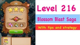 Blossom Blast Saga Level 216 Tips and Strategy Gameplay Walkthrough