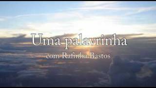 Uma palavrinha, com Rafinha Bastos