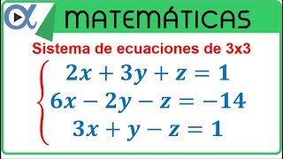 Sistema de ecuaciones de 3x3 ejemplo 2