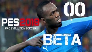 Pro Evolution Soccer 2018 Online Beta (PS4) #00 ►Demo Test ►