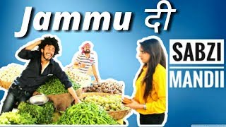 JAMMU DI SABZIMANDI | DOGRI COMEDY VIDEO | Actor Sanyam Pandoh & Team