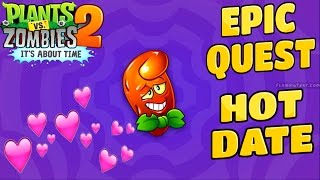 Plants Vs Zombies 2-Epic Quest Premium Seeds Hot Date All Steps {1 To 8} Non PowerUp Walkthrough