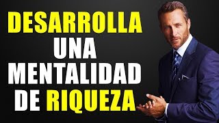 Desarrolla Una Mentalidad De Riqueza | Dexter Yager | Imperio De Riqueza