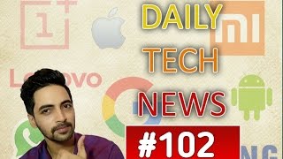 Tech News #102 - Samsung Note 7 Exploded,BSNL Unlimited,Moto E3 India,Sony XZ & X Compact,One Plus3
