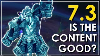 Rounding Up Patch 7.3: Yes Argus Is  Shiny, But Is The Content Good?