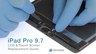 iPad Pro 9.7 LCD & Touch Screen Replacement Guide - RepairsUniverse
