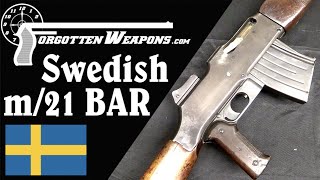 The Swedish m/21 BAR in 6.5x55mm