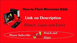How to Flash Micromax Q335 (tested link on Description)