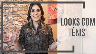 Look Estiloso com Tênis - Karol Stahr - Personal Stylist
