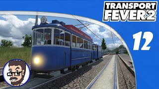 Modernité rime avec profitabilité - Ep.12 | Transport Fever 2 | Thème Euro | FR