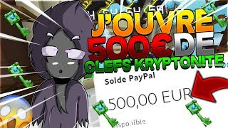 ⭐️J'OUVRE 500€ DE CLEFS KRYPTONITE! | KRYPTONIA ADMIN SERIES #08