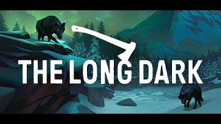 THE LONG DARK~НОВАЯ ЛОКАЦИЯ№7!