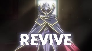 REVIVE ~ [ Code Geass Lelouch of the Resurrection Ending ] ~ AMV